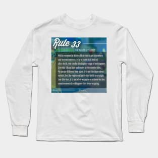 40 RULES OF LOVE - 33 Long Sleeve T-Shirt